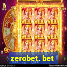 zerobet. bet